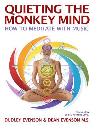 cover image of Quieting the Monkey Mind: How to Meditate With Music